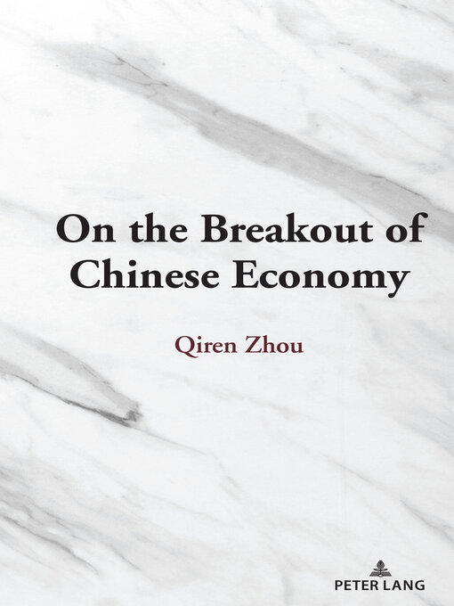 Title details for On the Breakout of Chinese Economy by Qiren Zhou - Available